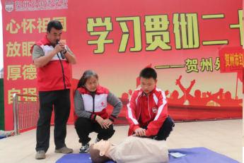普及急救知识，守护生命安全---市场监管局联合多部门到贺州外国语学校开展安全健康知识宣讲活动